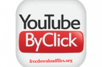 YouTube By Click 2.2.143 With Crack Free Download [Latest]