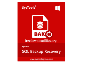 SysTools SQL Backup Recovery Crack