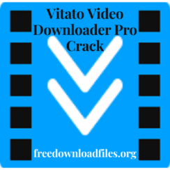 Vitato Video Downloader Pro 3.29.2 With Crack [Latest]