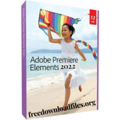 Adobe Premiere Elements 2022 With Crack Free Download [Latest]