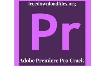 Adobe Premiere Pro 2022 v22.2.0.128 With Crack [Latest]